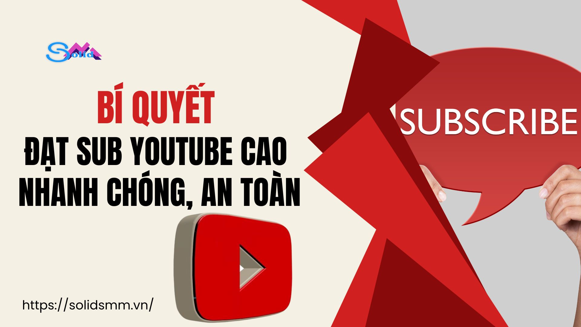 Bí quyết đạt sub YouTube cao nhanh chóng, an toàn